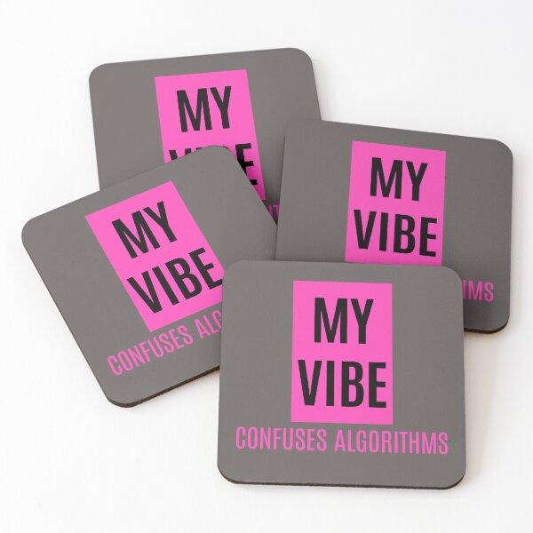 Item preview, My vibe confuses algorithms. designed and sold by KaBaRen.