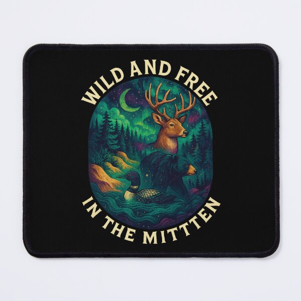 Item preview, Wild and Free in the Mitten designed and sold by American Travels.