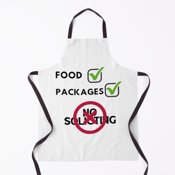 Item preview, Unless You Have Food or Packages Go Away No Soliciting Graphic Design designed and sold by SasscDesigns.