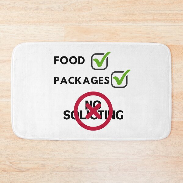 Item preview, Unless You Have Food or Packages Go Away No Soliciting Graphic Design designed and sold by SasscDesigns.