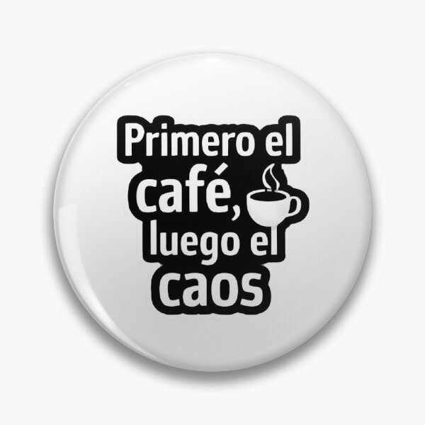 Item preview, "Primero el café, luego el caos" designed and sold by thanksgracias.