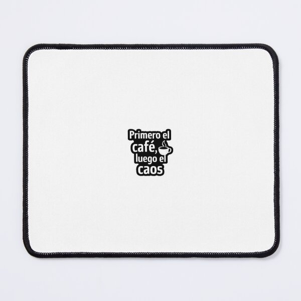 Item preview,  "Primero el café, luego el caos" designed and sold by Amar4Ser.