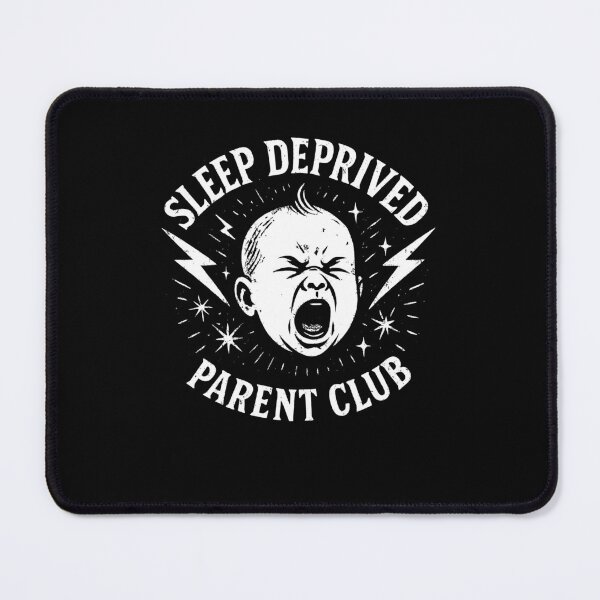 Item preview, Sleep Deprived Parent Club Crying Baby Design designed and sold by wrestletoys.