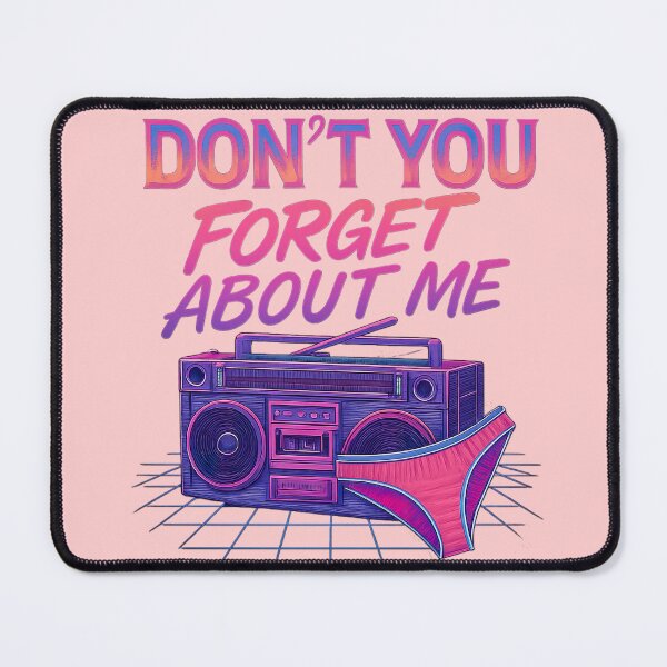 Item preview, Don't you forget about me 80s Pop Synth New wave 16 candles say anything tribute designed and sold by 90snerd.