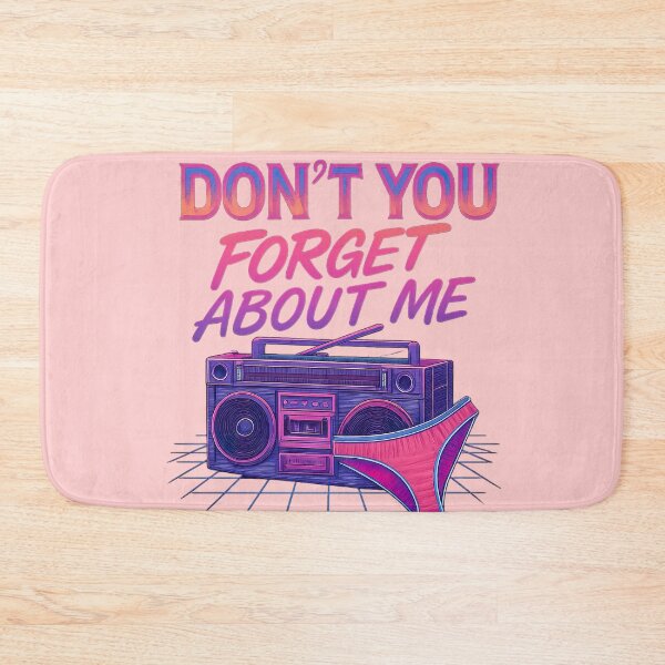Item preview, Don't you forget about me 80s Pop Synth New wave 16 candles say anything tribute   designed and sold by 90snerd.