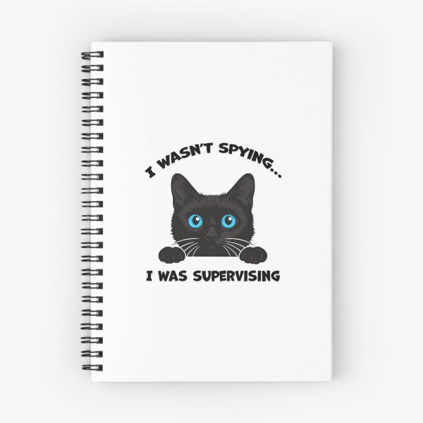 Item preview, Funny Black Cat Peeking – "I Wasn’t Spying… I Was Supervising" designed and sold by karinasalwaszka.