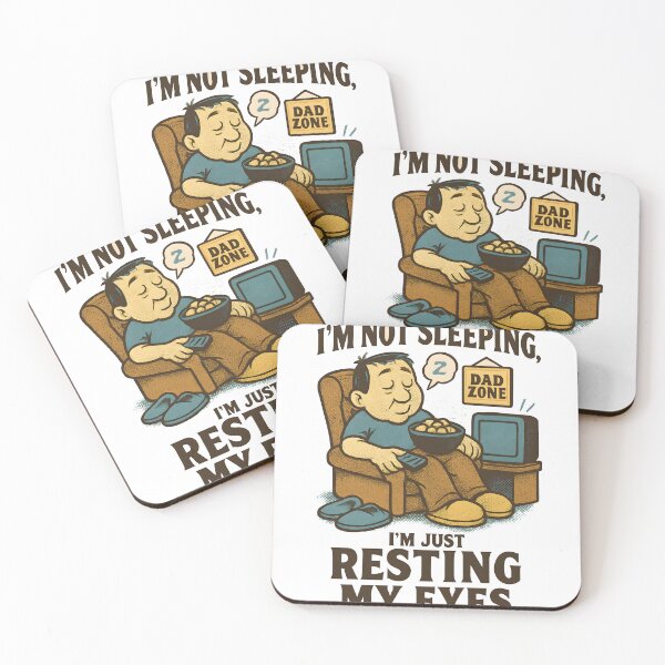 Item preview, I’m Not Sleeping, I’m Just Resting My Eyes – Funny Dad designed and sold by Junkie-Worx.