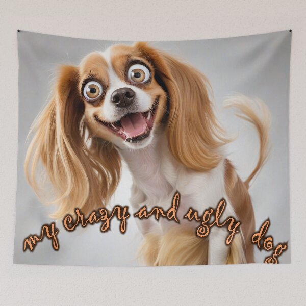 Item preview, My Crazy and Ugly Dog designed and sold by LKozerski.