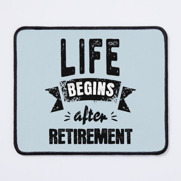 Item preview, Life Begins After Retirement Saying designed and sold by NosandEdgy.