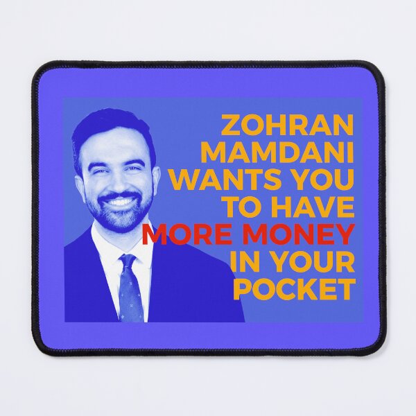Item preview, Zohran Mamdani wants you to have more money in your pocket designed and sold by Athenasgirl.