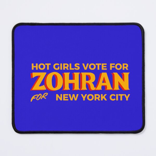 Item preview, Hot girls for Zohran Mamdani designed and sold by Athenasgirl.