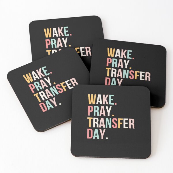 Item preview, Wake. Pray. Transfer Day. IVF support Infertility Christian designed and sold by snowry.
