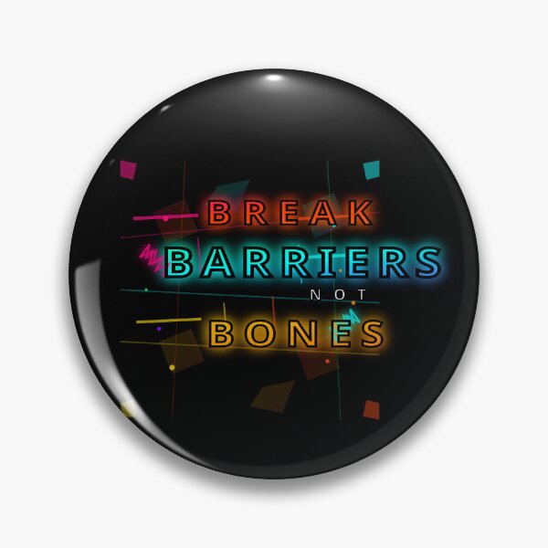 Item preview, Break Barriers Not Bones Extreme Sports Quote - Shatter Effect Design designed and sold by Pickmash.