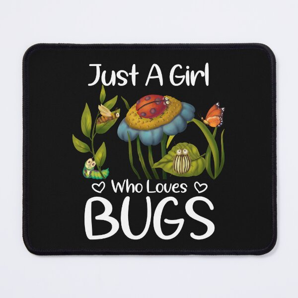 Item preview,  Just A Girl Who Loves Bugs. Funny Gift For Bugs Catcher designed and sold by ahmed2751989.
