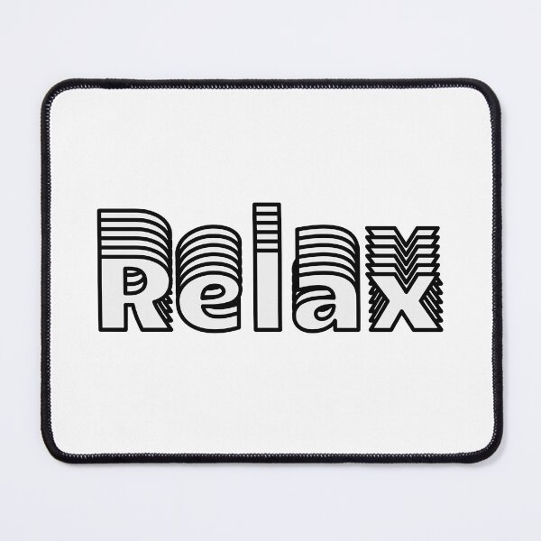 Item preview, Just Relax Mon! designed and sold by JenGo Creative.
