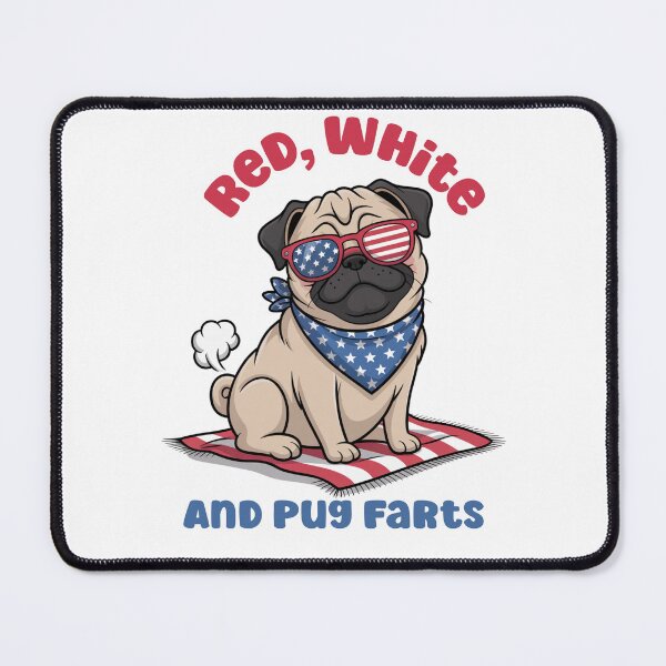 Item preview, Red, White, and Pug Farts, Happy 4th of July, Independence Day! designed and sold by lovearmywearco.