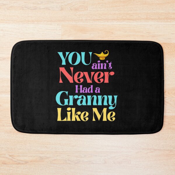 Item preview, You Ain’t Never Had a Granny Like Me – Magic Lamp Style designed and sold by 93-Store.