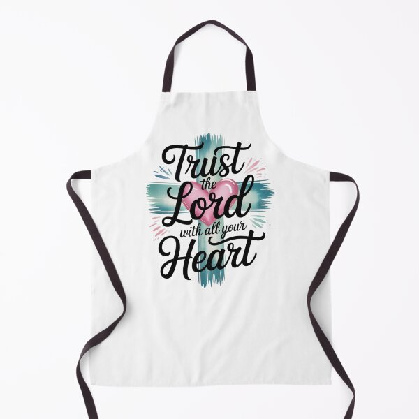 Item preview, Trust the Lord with all your Heart designed and sold by RWCarpenter.