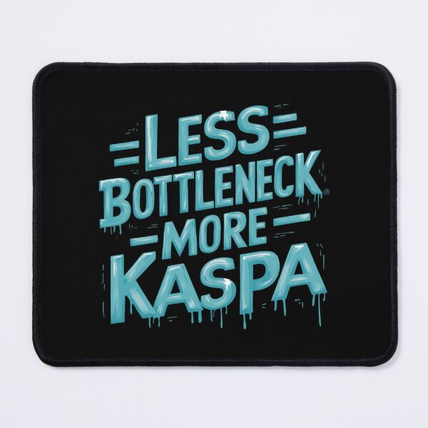 Item preview, Kaspa Confirms Before You Can Doubt designed and sold by RadDeck.