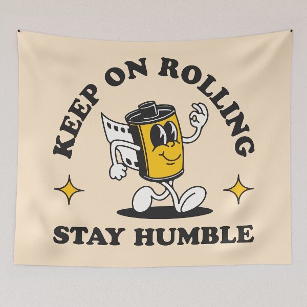 Item preview, Keep on rolling stay humble  designed and sold by BrownHorse90s.