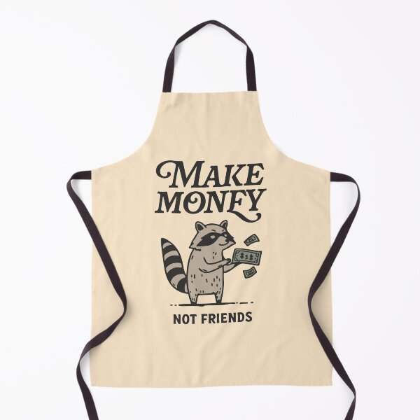 Item preview, Make money not friends funny raccoon designed and sold by BrownHorse90s.
