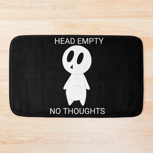 Item preview, Head Empty No Thoughts designed and sold by FenneckyArts.