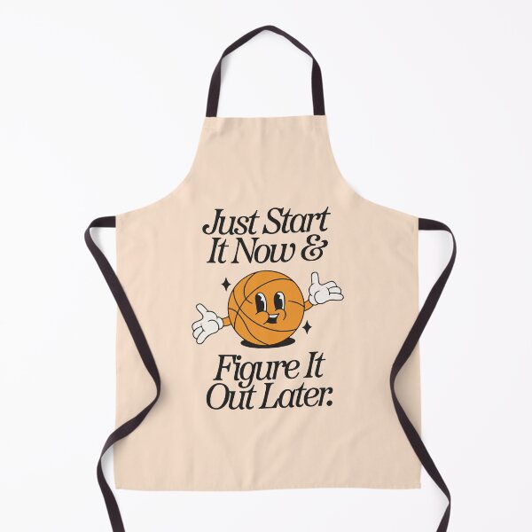 Item preview, Just start it now & figure it out later designed and sold by BrownHorse90s.