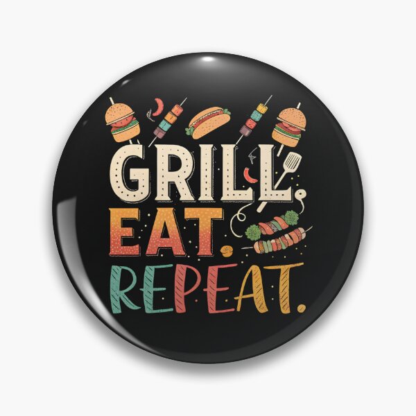 Item preview, Grill Eat Repeat designed and sold by GogoGrove.