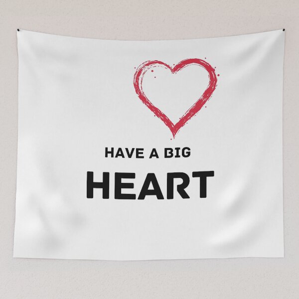 Item preview, Have A Big Heart designed and sold by HELLO TIGER.