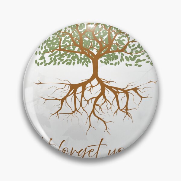 Item preview, Don't forget your roots - Stay humble! designed and sold by Arohan15.