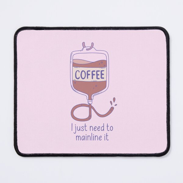 Item preview, Coffee IV Drip – Mainline the Caffeine designed and sold by Jess.a.creates.