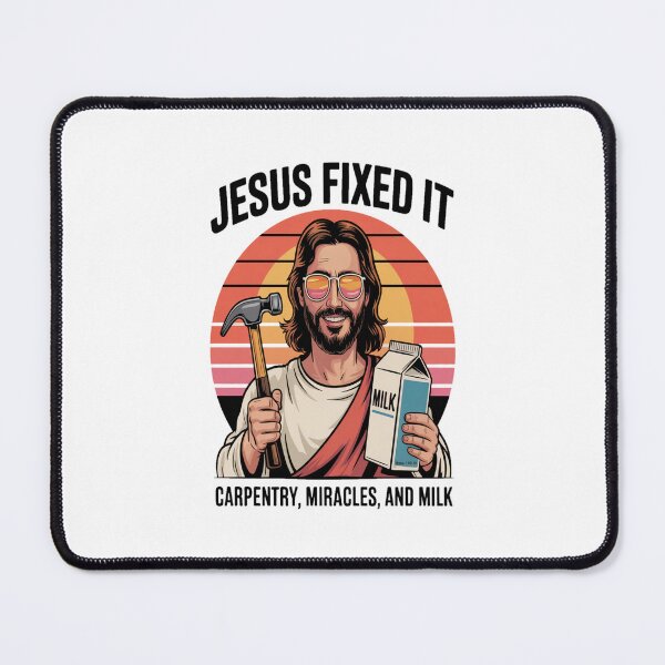Item preview, Jesus Fixed It Carpentry Miracles and Milk Dad Tee designed and sold by stickercuffs.