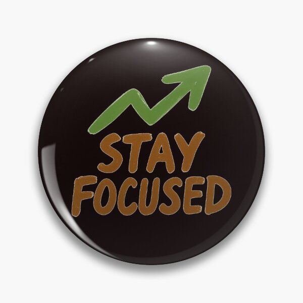 Item preview, Stay Focused – Motivational Quote with Growth Arrow designed and sold by Tadeusz1.