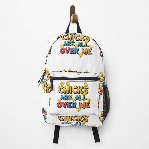 Item preview, chicks, chickens, chicks are all over me, attractive, Funnyfits70, retro, vintage, meme, funny, humor designed and sold by FunnyFits70.