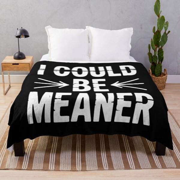 Item preview, I Could Be Meaner Funny Humor Sarcastic At 4th Of July designed and sold by BakeryDozen.