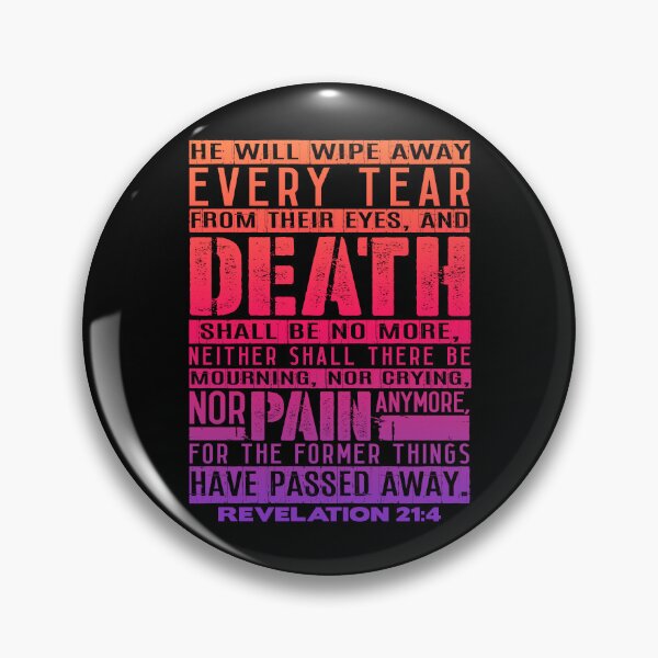 Item preview, Revelation 21:4 Death Shall Be No More designed and sold by plushism.