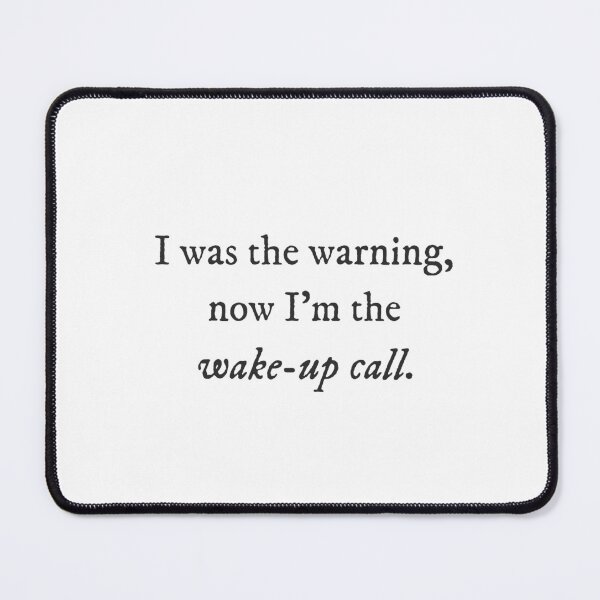 Item preview, I was the warning, now I'm the wake up call - Underdog Quirky Witty Funny Cool Minimalist Typography designed and sold by GraTEEtude.