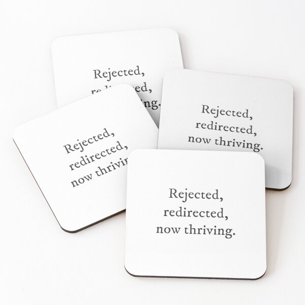 Item preview, Rejected, redirected, now thriving - Underdog Quirky Witty Funny Cool Minimalist Typography designed and sold by GraTEEtude.