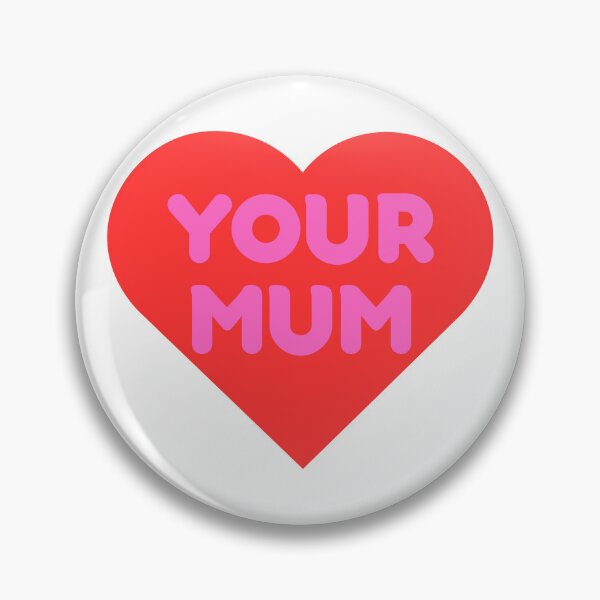 Item preview, Your Mum designed and sold by Paulalala.