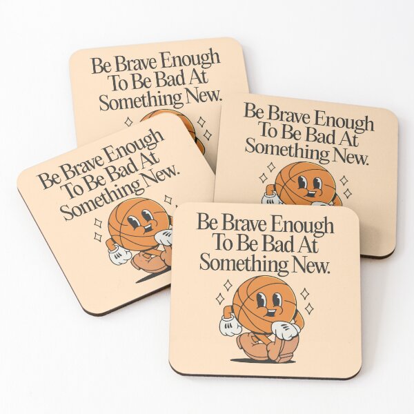 Item preview, Be brave enough to be bad at something new  designed and sold by BrownHorse90s.