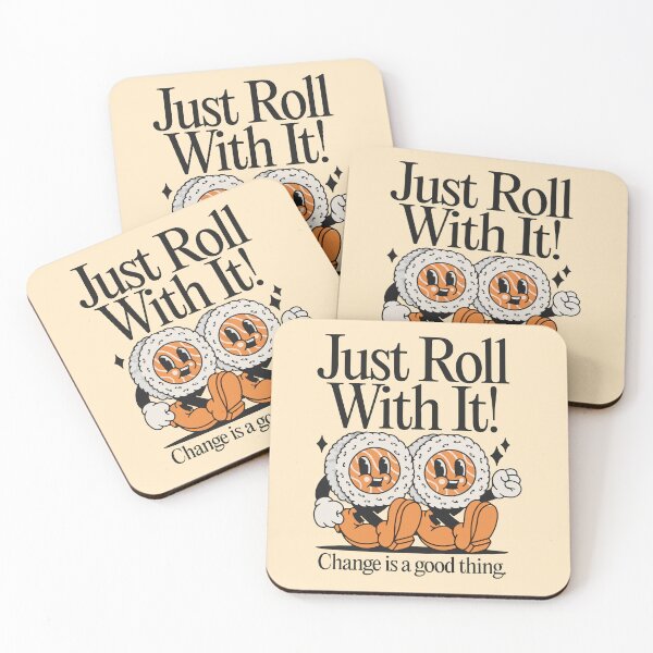 Item preview, Just roll with it change is good thing  designed and sold by BrownHorse90s.