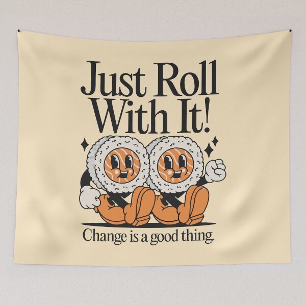 Item preview, Just roll with it change is good thing  designed and sold by BrownHorse90s.