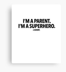 Superhero Parent, matching dad & mom Canvas Print