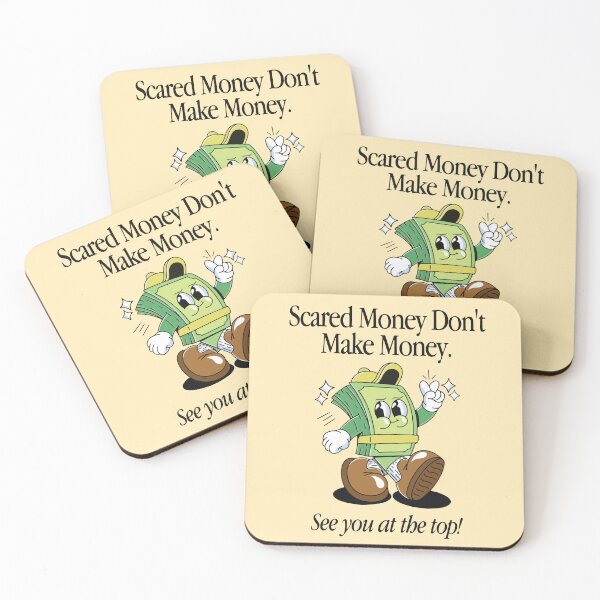 Item preview, Scared money don't make money see you at the top designed and sold by BrownHorse90s.