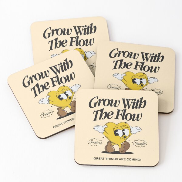 Item preview, Grow with the flow positive thought great things are coming! designed and sold by BrownHorse90s.