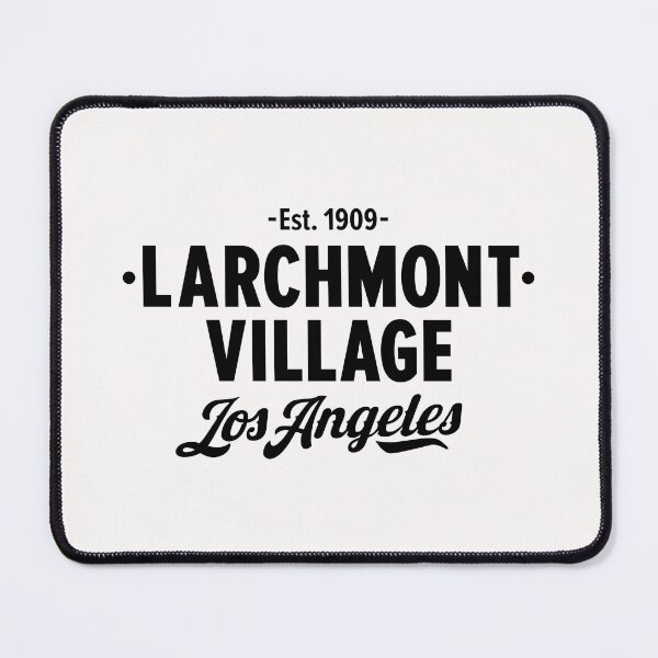 Item preview, Larchmont Village Los Angeles Neighborhood Pride Design designed and sold by Boogosh.