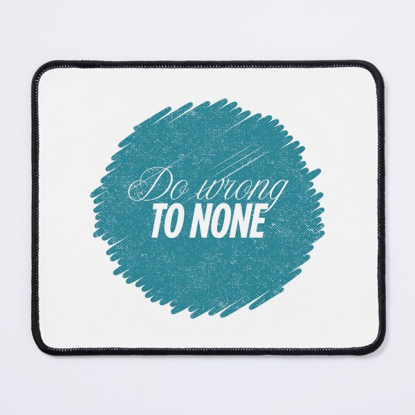 Item preview, Do Wrong To None | Shakespeare Quote designed and sold by ObsidianDaz.