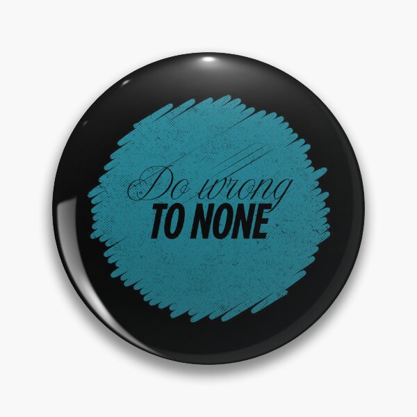 Item preview, Do Wrong To None | Shakespeare Quote designed and sold by ObsidianDaz.
