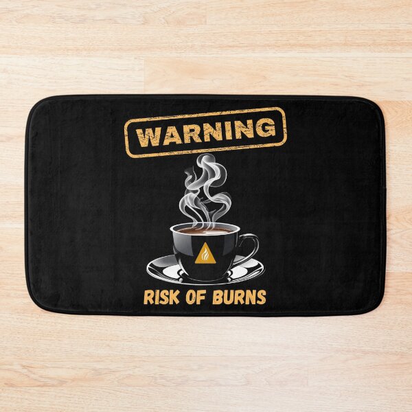 Item preview, Funny Coffee Warning – Risk of Burns Safety Sign designed and sold by PeteLawliiet.