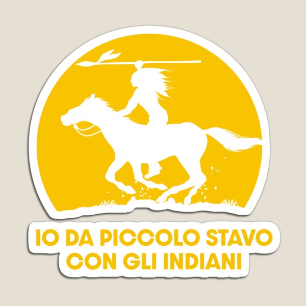 Item preview, Io da piccolo stavo con gli indiani designed and sold by greywolfstore.